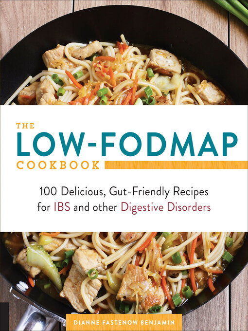 Title details for The Low-FODMAP Cookbook by Dianne Fastenow Benjamin - Available